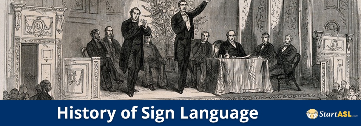  History Of Sign Language Deaf History Start ASL